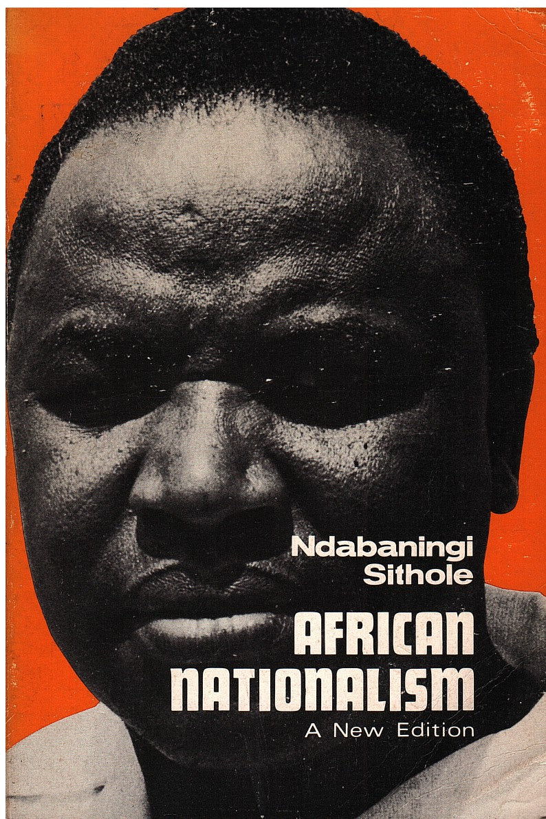 AFRICAN NATIONALISM, second edition