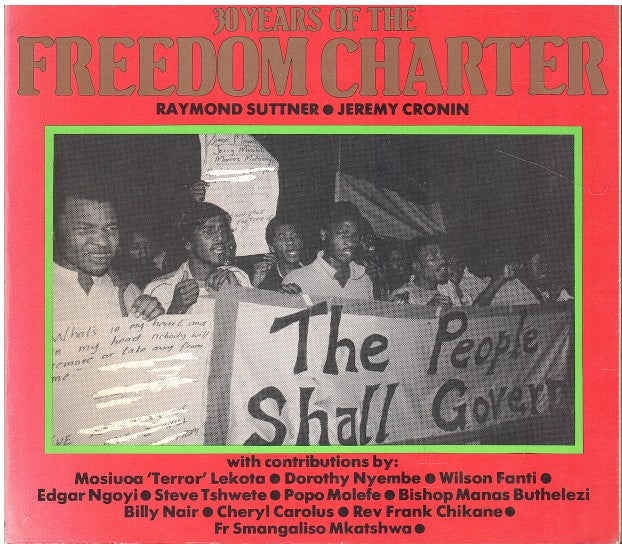 30 YEARS OF THE FREEDOM CHARTER