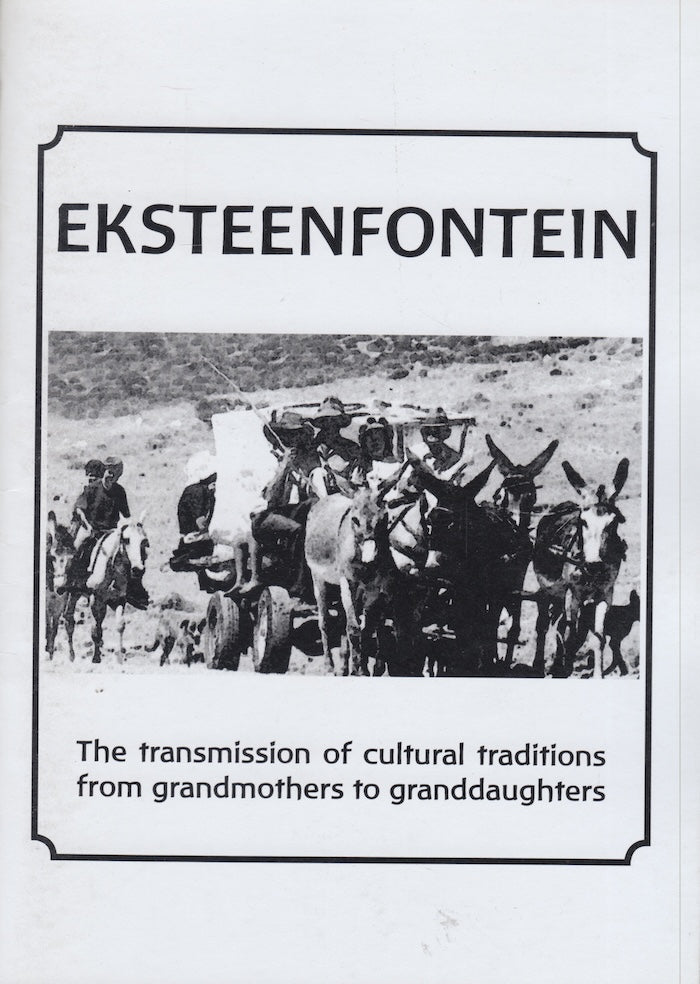 EKSTEENFONTEIN, the transmission of cultural traditions from grandmothers to granddaughters