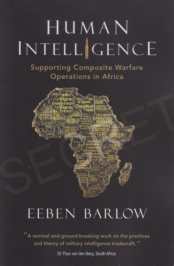 HUMAN INTELLIGENCE, supporting composite warfare operations in Africa