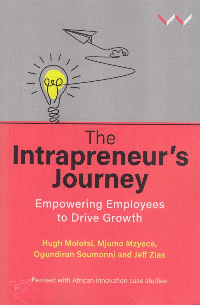 THE INTRAPRENEUR'S JOURNEY, empowering employees to drive growth