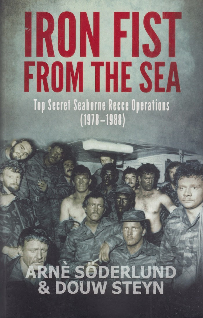 IRON FIST FROM THE SEA, top secret seaborne Recce operations (1978-1988)