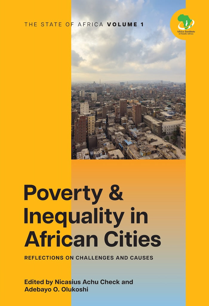 POVERTY & INEQUALITY IN AFRICAN CITIES, reflections on challenges and ...