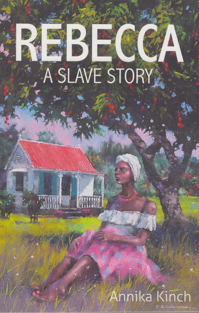 REBECCA, a slave story