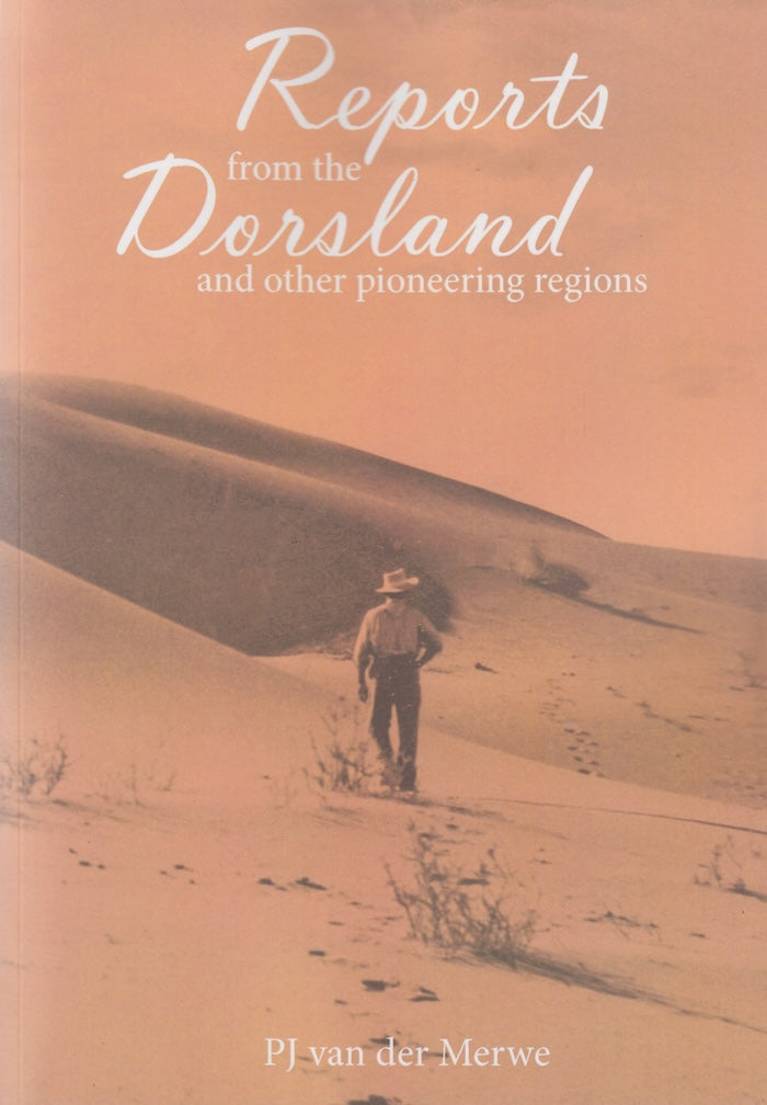 REPORTS FROM THE DORSLAND, and other pioneering regions