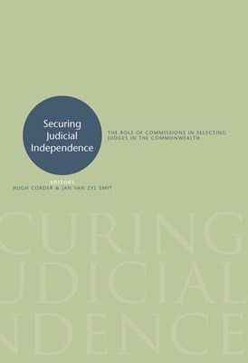SECURING JUDICIAL INDEPENDENCE, the role of commissions in selecting judges in the Commonwealth