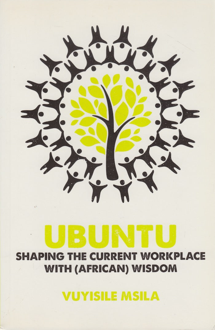 UBUNTU, shaping of the current workplace with (African) wisdom