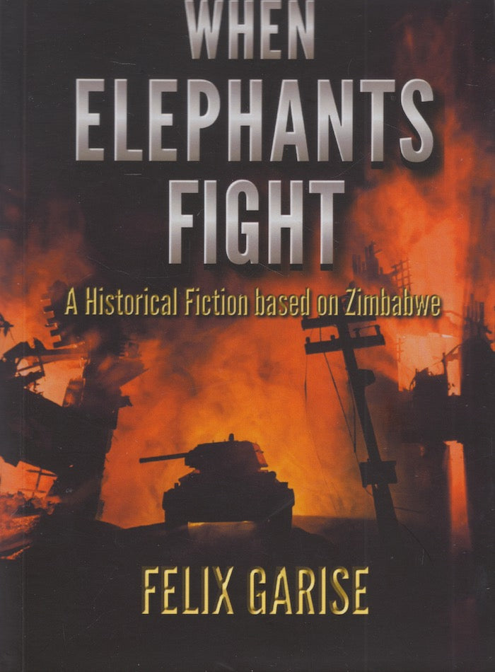 WHEN ELEPHANTS FIGHT