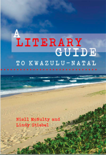A LITERARY GUIDE TO KWAZULU-NATAL