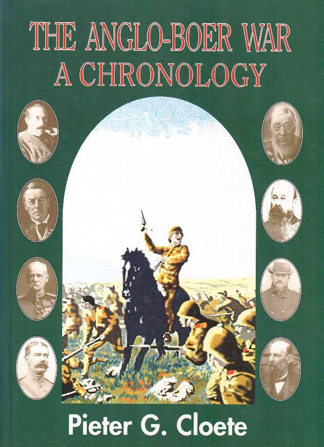 THE ANGLO-BOER WAR, a chronology