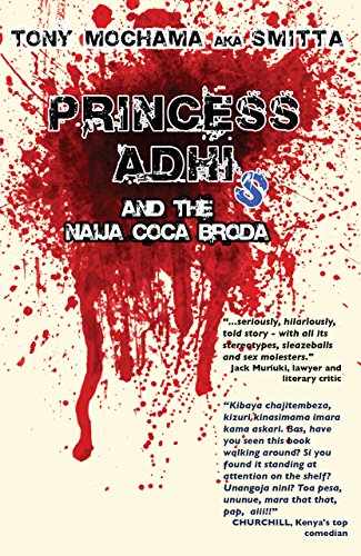 PRINCESS ADHI, and the Naija Coca Broda