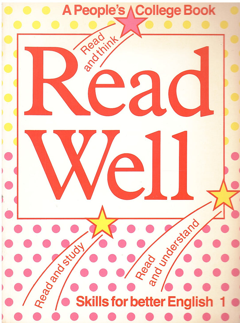 READ WELL, skills for better English 1, a People's College Book