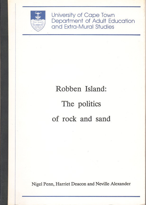 ROBBEN ISLAND, the politics of rock and sand