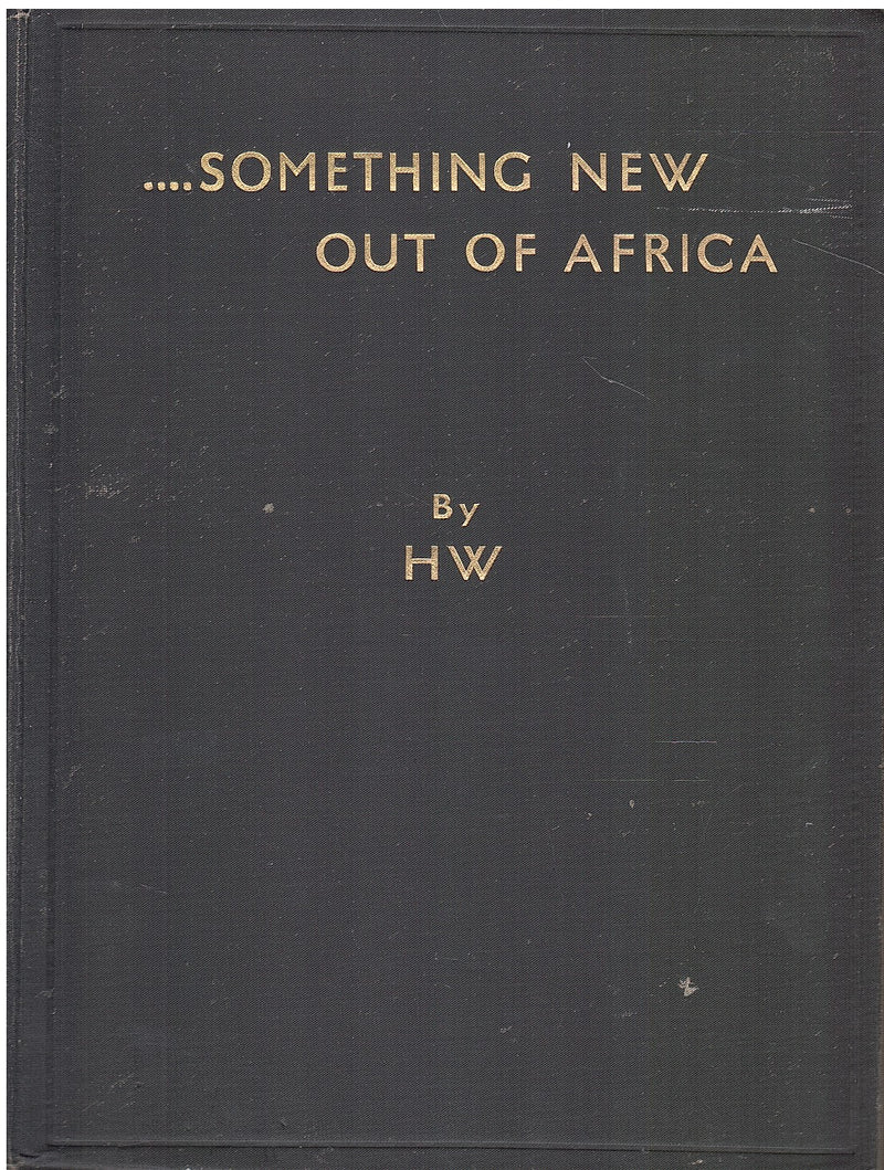 ...SOMETHING NEW OUT OF AFRICA