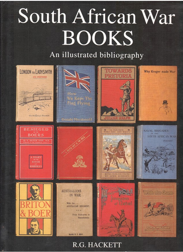 SOUTH AFRICAN WAR BOOKS, an illustrated bibliography of English language publications relating to the Boer War of 1899-1902