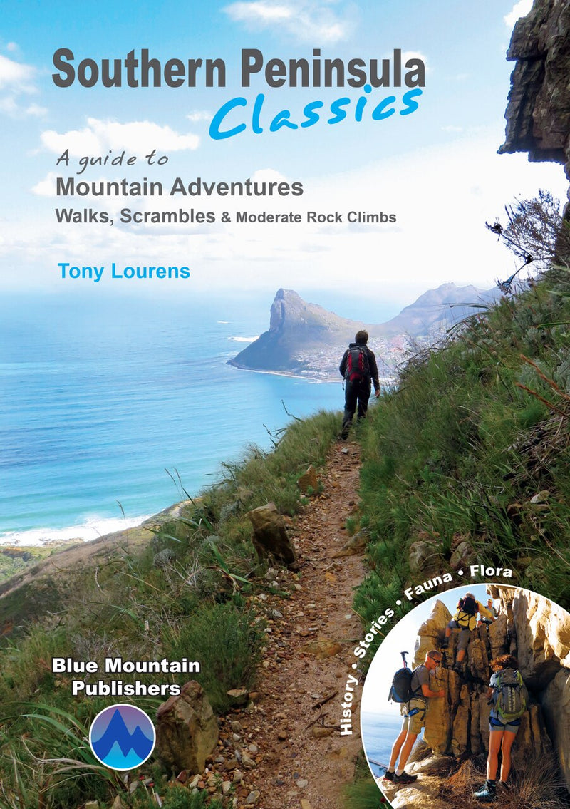 SOUTHERN PENINSULA CLASSICS, a guide to mountain adventures, walks, scrambles & moderate rock climbs