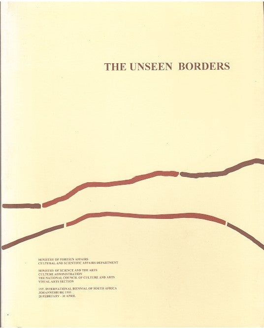 THE UNSEEN BORDERS