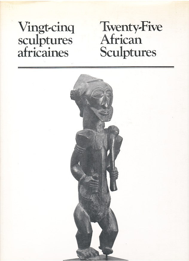 VINGT-CINQ SCULPTURES AFRICAINES / TWENTY-FIVE AFRICAN SCULPTURES