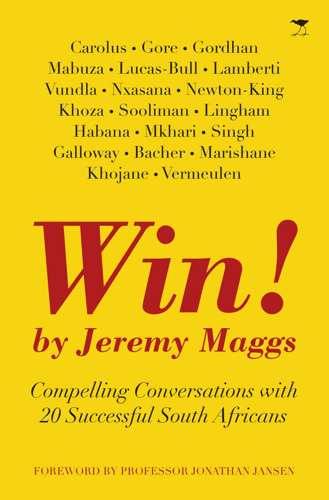 WIN!, compelling conversations with 20 successful South Africans