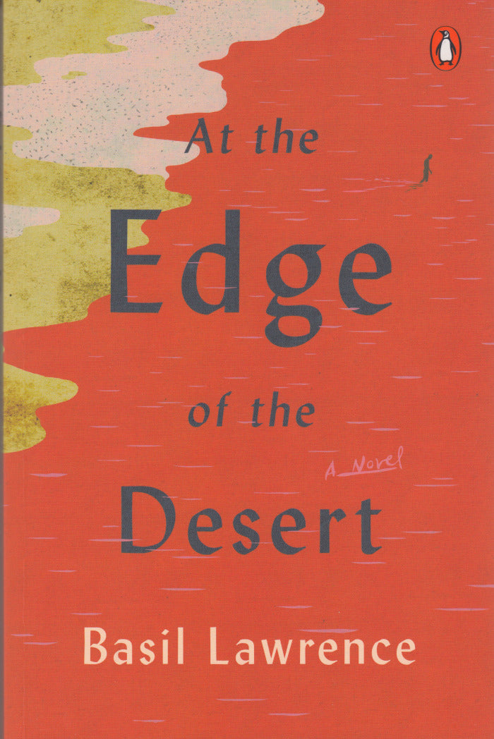 AT THE EDGE OF THE DESERT
