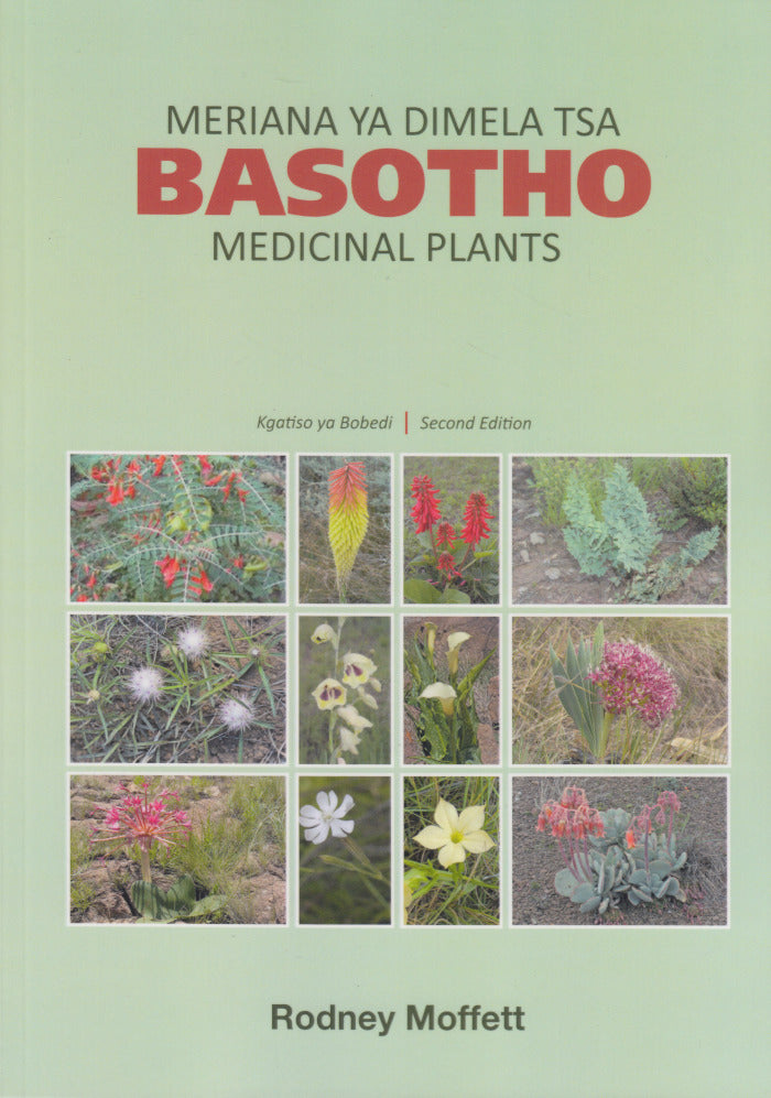 MERIANA YA DIMELA TSA BASOTHO BASOTHO MEDICINAL PLANTS Clarke s Bookshop meriana-ya-dimela-tsa-basotho-basotho-medicinal-plants-clarke-s-bookshop