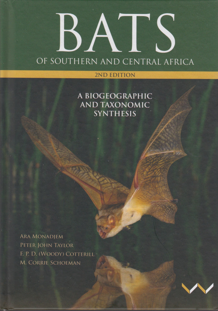 BATS OF SOUTHERN AND CENTRAL AFRICA, a biogeographic and taxonomic synthesis