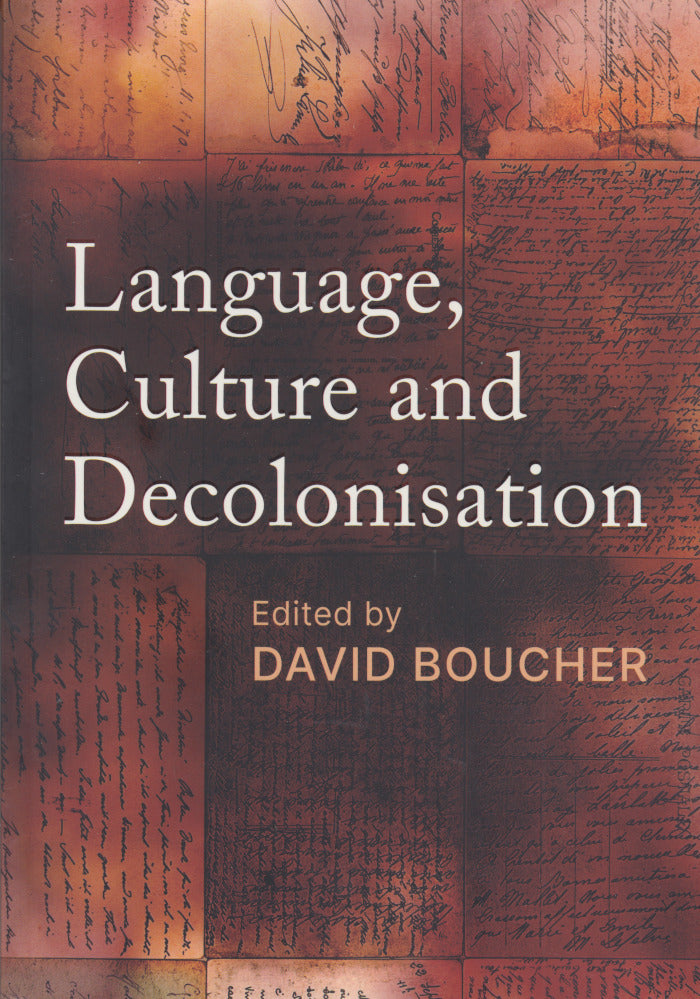 LANGUAGE, CULTURE AND DECOLONISATION