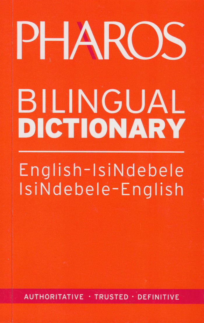 BILINGUAL DICTIONARY, English - IsiNdebele, IsiNdebele - English