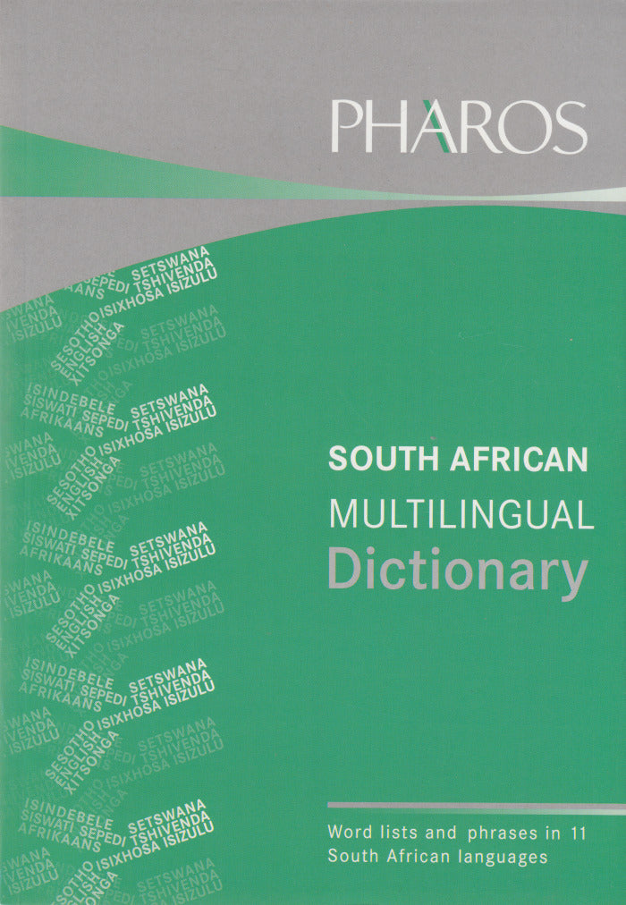 PHAROS SOUTH AFRICAN MULTILINGUAL DICTIONARY