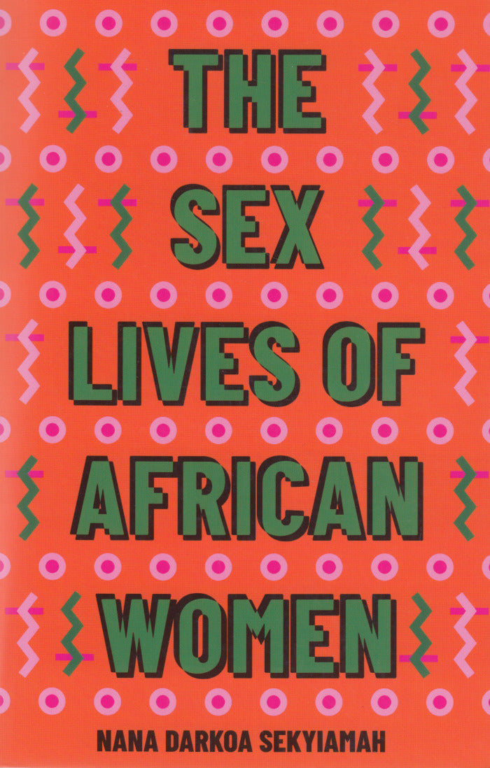 THE SEX LIVES OF AFRICAN WOMEN