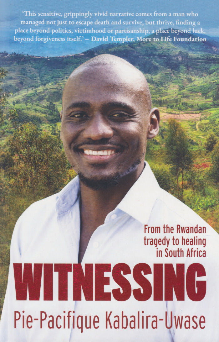 WITNESSING, from the Rwandan tragedy to healing in South Africa