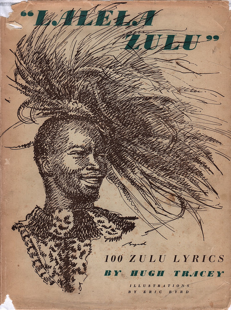 "LALELA ZULU", 100 Zulu Lyrics