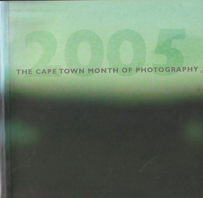 THE CAPE TOWN MONTH OF PHOTOGRAPHY