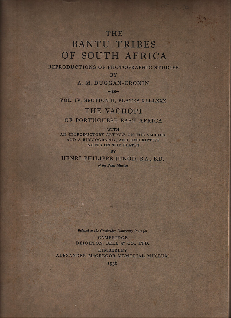 THE BANTU TRIBES OF SOUTH AFRICA, reproductions of photographic studies, Vol. IV, Section II