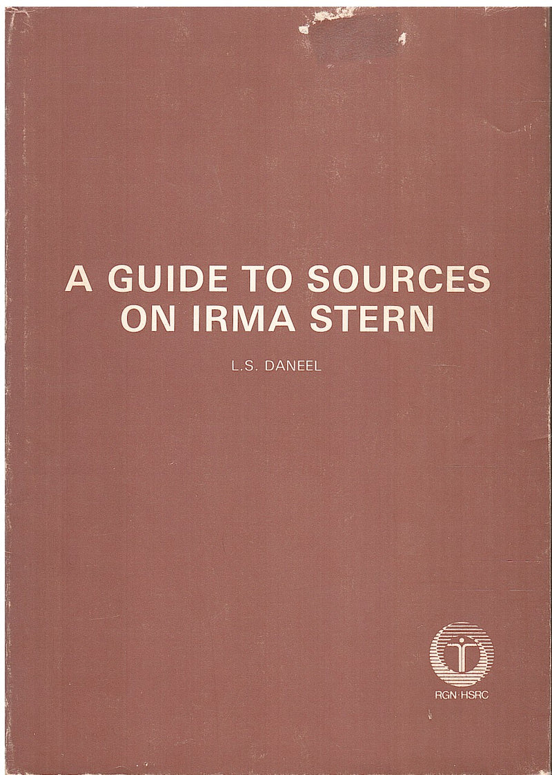 A GUIDE TO SOURCES ON IRMA STERN