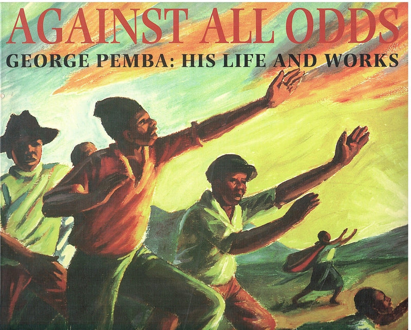GEORGE PEMBA, AGAINST ALL ODDS