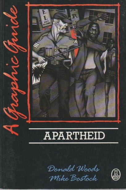 APARTHEID, a graphic guide