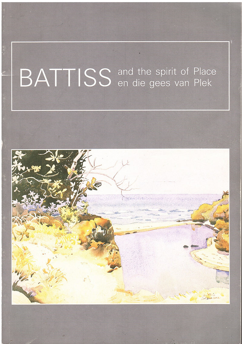 BATTISS, and the spirit of place / en die gees van plek