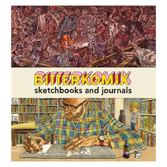 BITTERKOMIX, sketchbooks and journals, 1991-2005