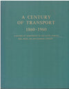 A CENTURY OF TRANSPORT, a record of achievement of the ministry of transport of the union of south africa
