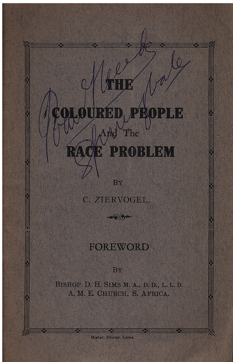 THE COLOURED PEOPLE AND THE RACE PROBLEM