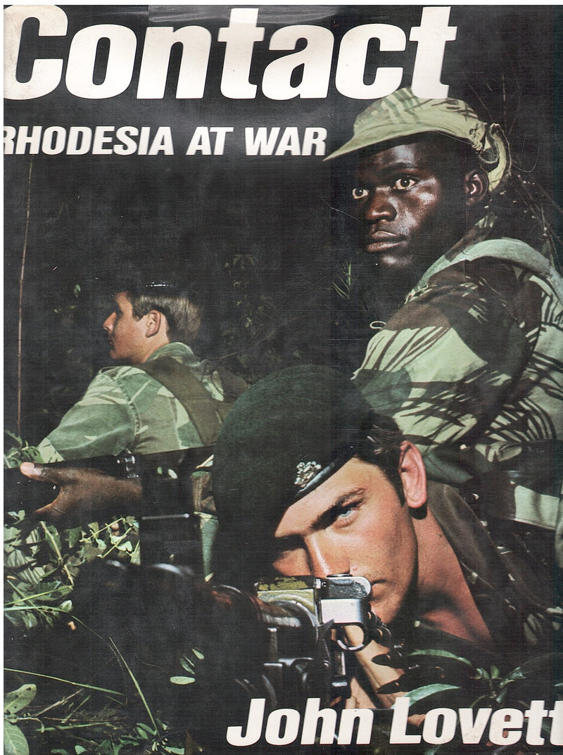 CONTACT, a tribute to those who serve Rhodesia