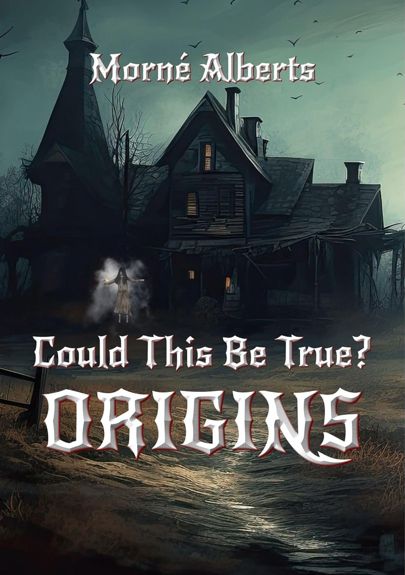 COULD THIS BE TRUE? Origins
