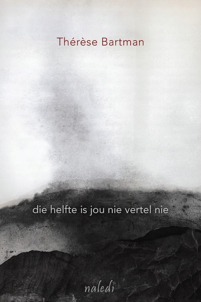 die helfte is jou nie vertel nie