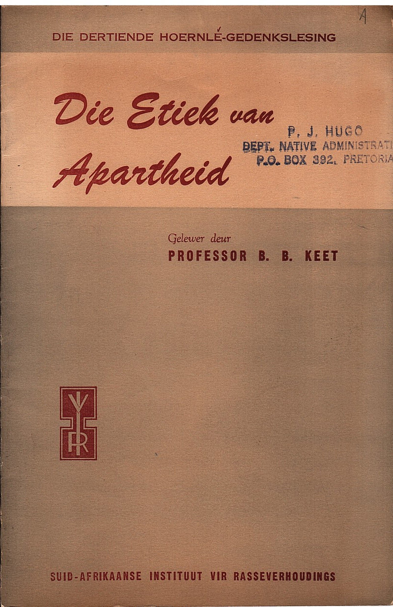 DIE ETIEK VAN APARTHEID