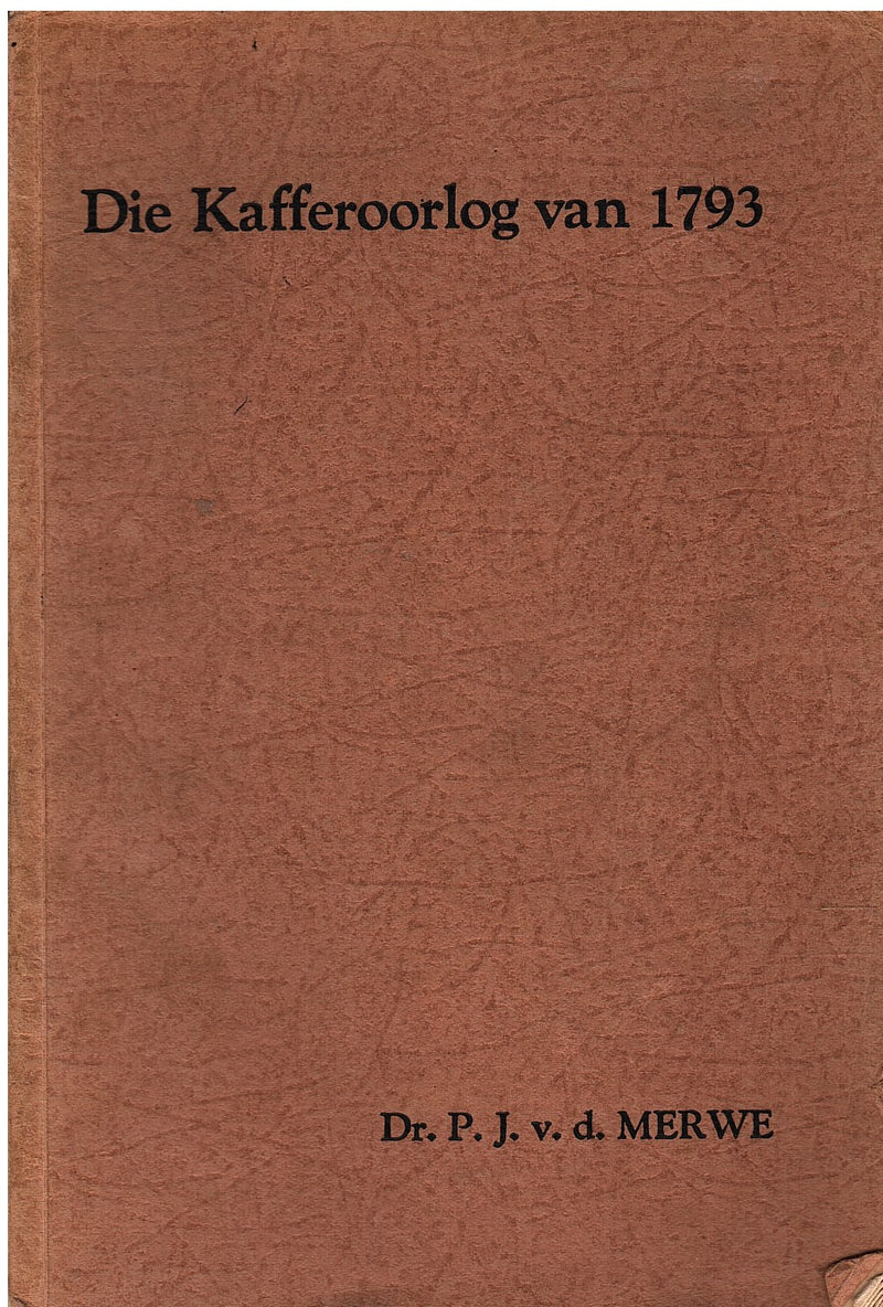 DIE KAFFEROORLOG VAN 1793