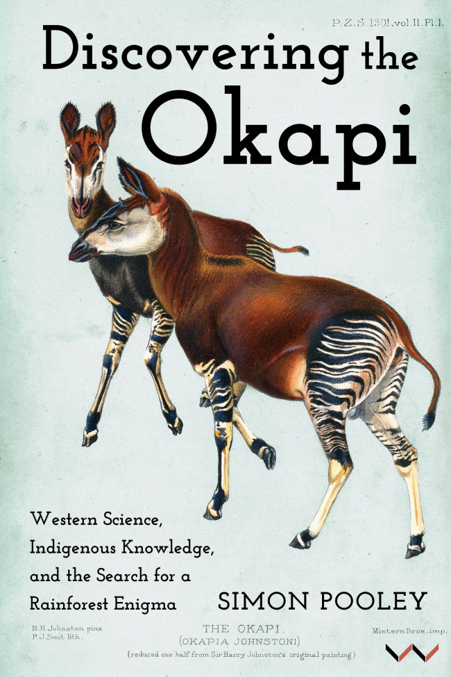 DISCOVERING THE OKAPI, Western Science, Indigenous Knowledge, and the ...