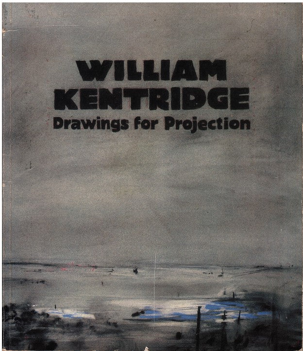 WILLIAM KENTRIDGE, drawings for projection, four animated films
