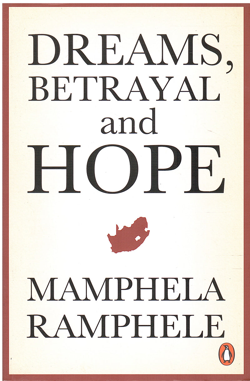 DREAMS, BETRAYALS AND HOPE
