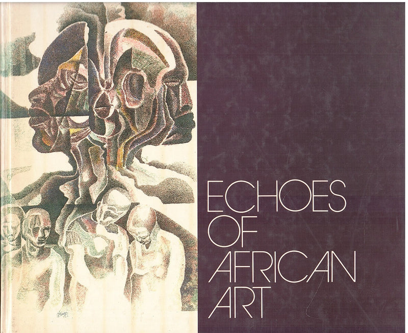 ECHOES OF AFRICAN ART, a century of art in South Africa